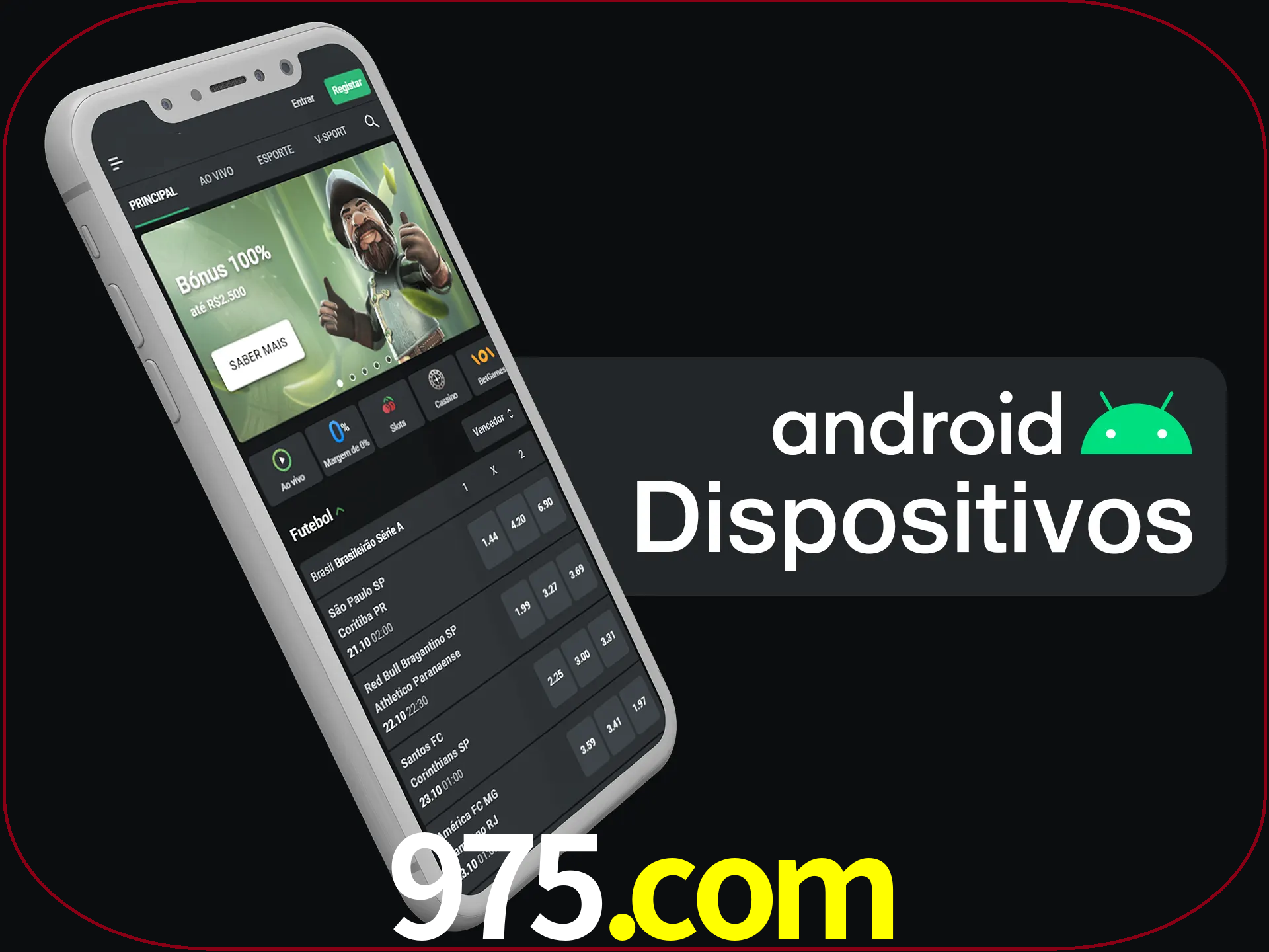 O aplicativo suporta a maioria de todos os dispositivos Android.